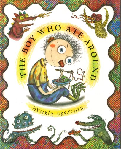 cover image The Boy Who Ate Around