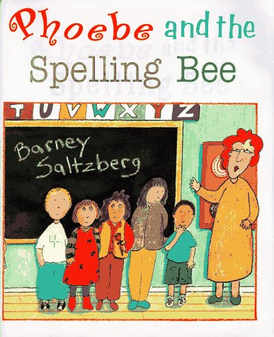 cover image Phoebe and the Spelling Bee