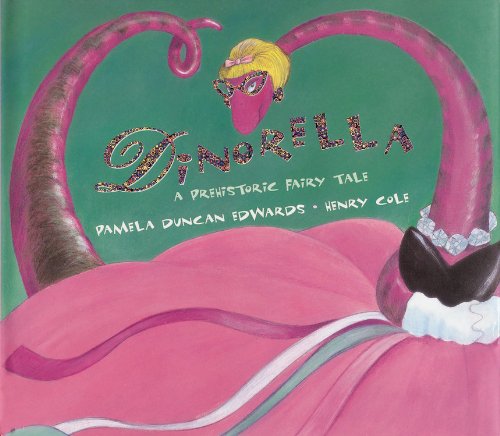 cover image Dinorella: A Prehistoric Fairytale