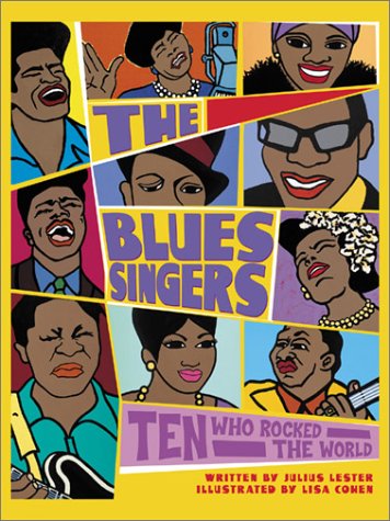cover image THE BLUES SINGERS: Ten Who Rocked the World