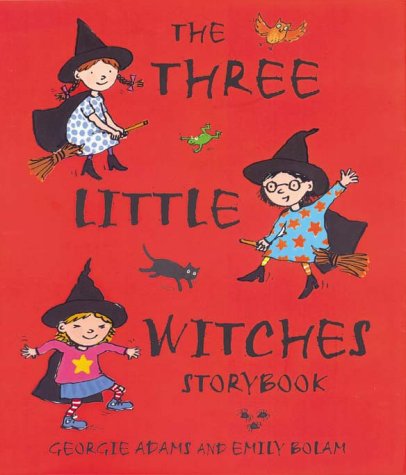cover image THE THREE LITTLE WITCHES STORYBOOK