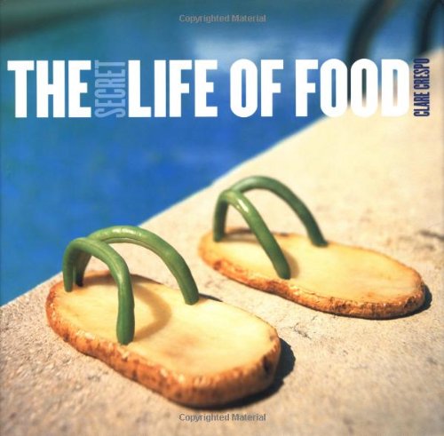 cover image THE SECRET LIFE OF FOOD