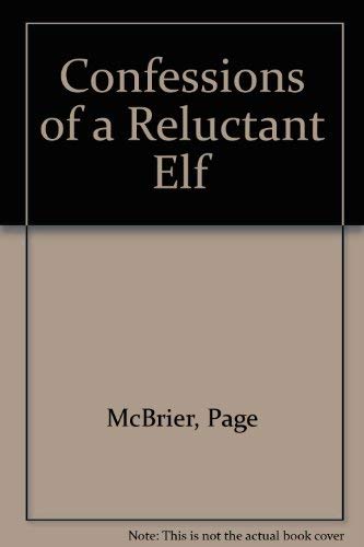 cover image Confessions of a Reluctant Elf