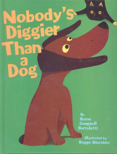 cover image NOBODY'S DIGGIER THAN A DOG