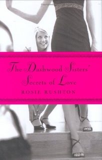 THE DASHWOOD SISTERS' SECRETS OF LOVE