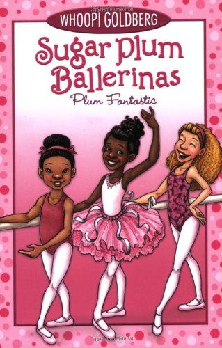 cover image Sugar Plum Ballerinas: Plum Fantastic