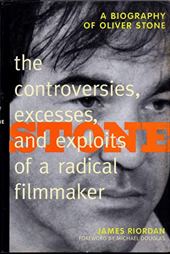 cover image Stone: The Controversies, Excesses, and Exploits of a Radical Filmmaker