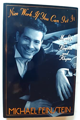 cover image Nice Work If You Can Get It: My Life in Rhythm and Rhyme