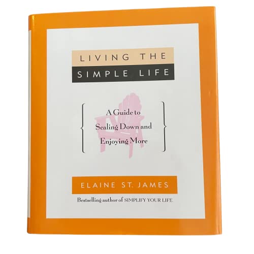 cover image Living the Simple Life: A Guide to Scaling Down and Enjoying More