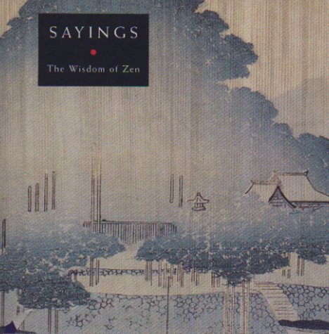 cover image Sayings: The Wisdom of Zen