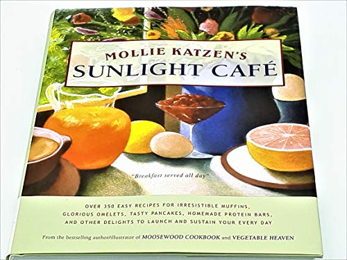 cover image MOLLIE KATZEN'S SUNLIGHT CAFE: Breakfast Served All Day