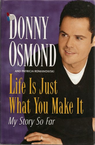 cover image Life is Just What You Make It: My Story So Far