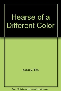 A Hearse of a Different Color