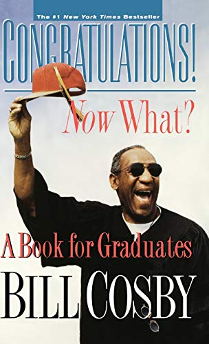 cover image Congratulations! Now What?: A Book for Graduates