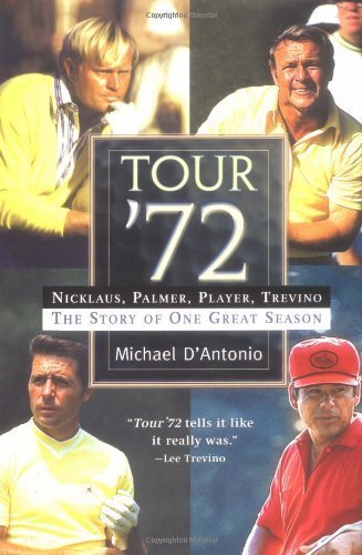 cover image TOUR '72: Nicklaus, Palmer, Player, Trevino: The Story of One Great Season