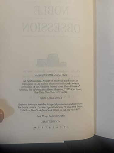 cover image NOBLE OBSESSION: Charles Goodyear, Thomas Hancock, and the Race to Unlock the Greatest Industrial Secret of the Nineteenth Century 