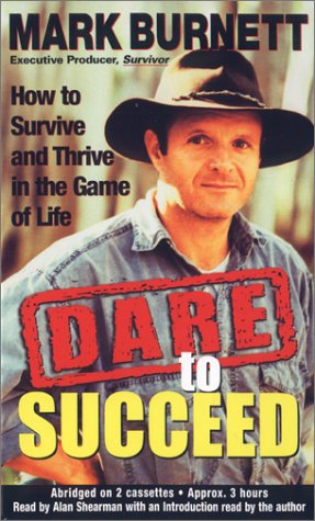 cover image DARE TO SUCCEED: How to Survive and Thrive in the Game of Life
