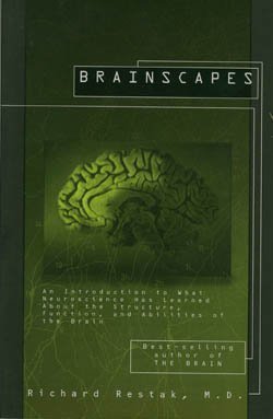 cover image Brainscapes: An Introduction to What Neuroscience Has Learned about the Structure, Function...