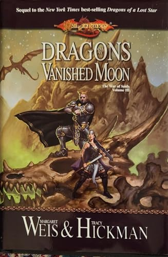 cover image DRAGONS OF A VANISHED MOON: The War of Souls Volume Three