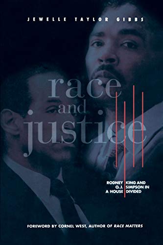 cover image Race and Justice: Rodney King and O. J. Simpson in a House Divided