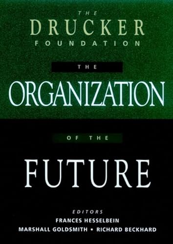 cover image The Drucker Foundation: The Organization of the Future
