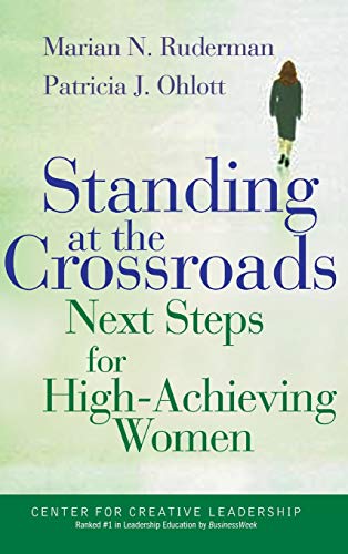cover image Standing at the Crossroads: Next Steps for High Achieving Women