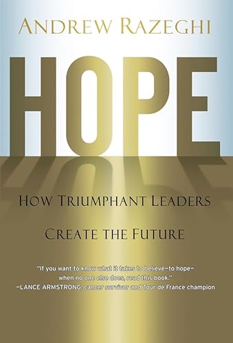 cover image Hope: How Triumphant Leaders Create the Future