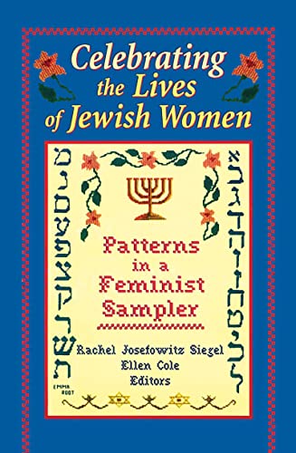 cover image Celebrating the Lives of Jewish Women: Patterns in a Feminist Sampler