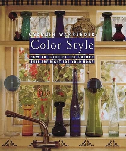 cover image Color Style: How to Identify the Colors That Are for Your Home