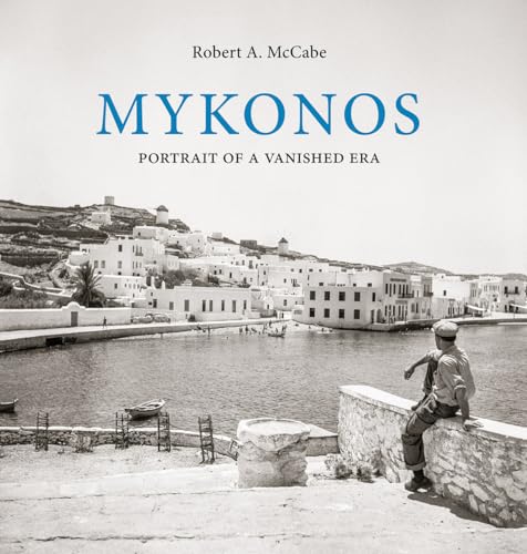 cover image Mykonos: Portrait of a Vanished Era