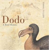 The Dodo: From Extinction to Icon