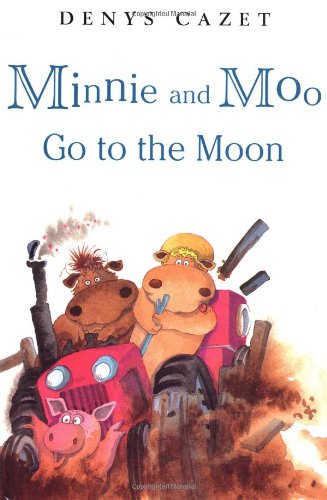 cover image Minnie and Moo Go to the Moon