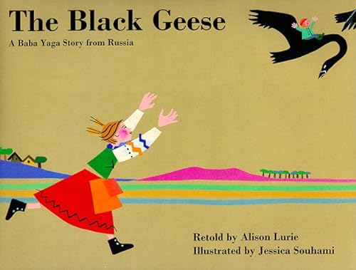 cover image The Black Geese: A Baba Yaga Story from Russia