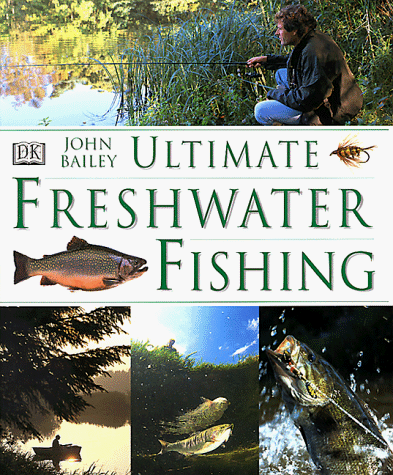cover image Ultimate Freshwater Fishing
