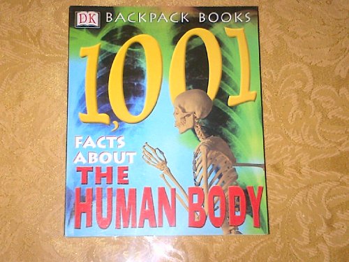 cover image 1001 Facts about the Human Body