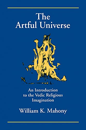 cover image The Artful Universe: An Introduction to the Vedic Religious Imagination