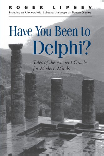 cover image Have You Been to Delphi: Tales of the Ancient Oracle for Modern Minds
