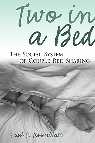 cover image Two in a Bed: The Social System of Couple Bed Sharing