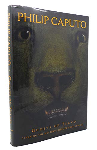 cover image GHOSTS OF TSAVO: Stalking the Mystery Lions of East Africa