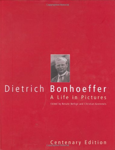 cover image Dietrich Bonhoeffer: A Life in Pictures