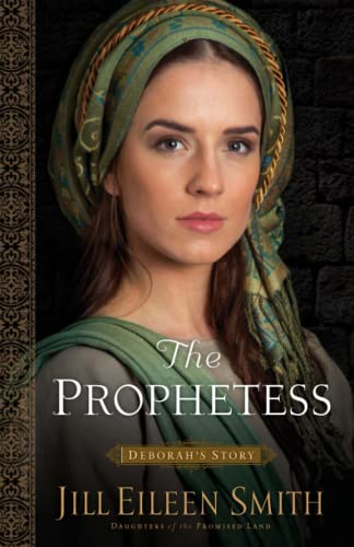cover image The Prophetess: Deborah's Story