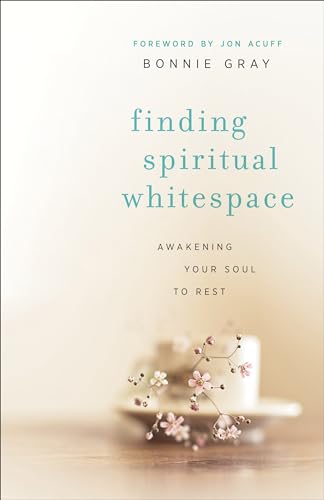 cover image Finding Spiritual Whitespace: Awakening Your Soul to Rest
