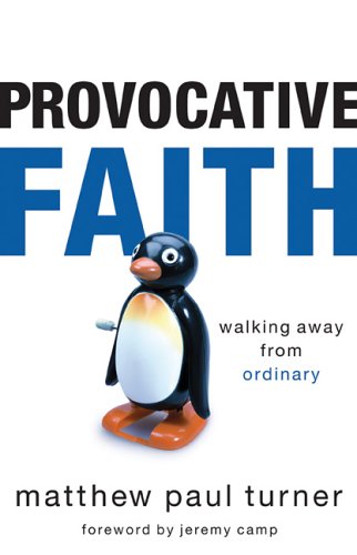 cover image Provocative Faith: Walking Away from Ordinary