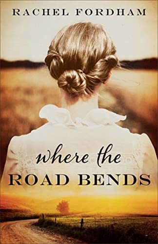 cover image Where the Road Bends