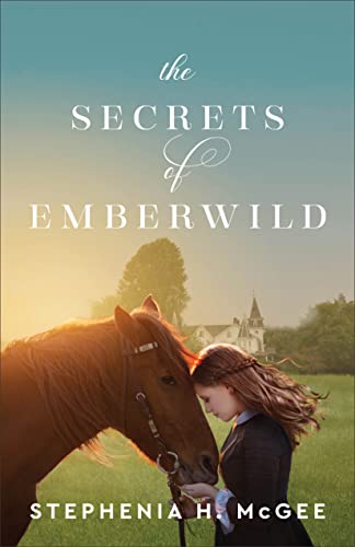 cover image The Secrets of Emberwild