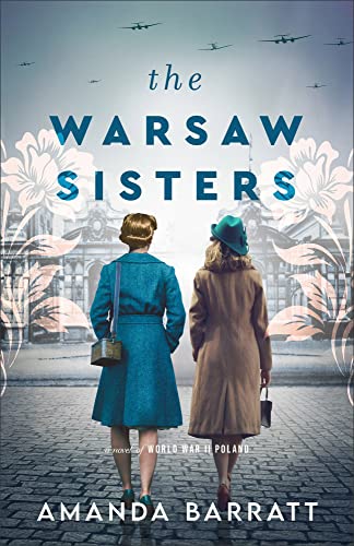 cover image The Warsaw Sisters: A Novel of WWII Poland