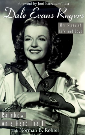 cover image Dale Evans Rogers: Rainbow on a Hard Trail