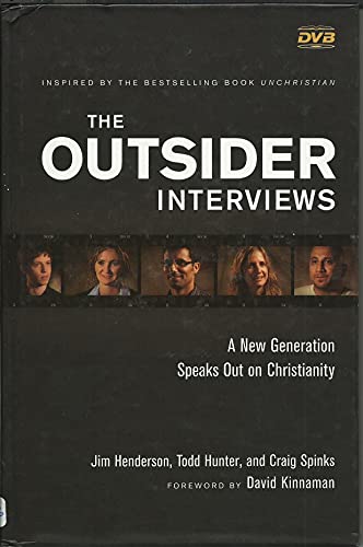 cover image The Outsider Interviews: A New Generation Speaks Out on Christianity
