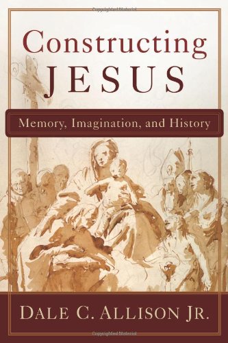 cover image Constructing Jesus: Memory, Imagination, and History
