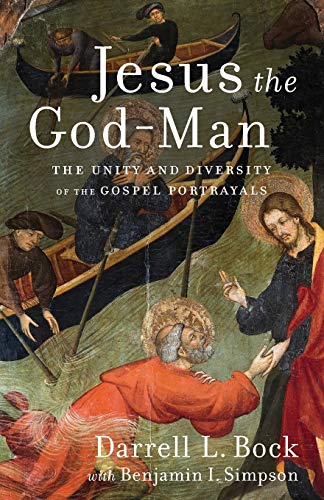 cover image Jesus the God-Man: The Unity and Diversity of the Gospel Portrayals